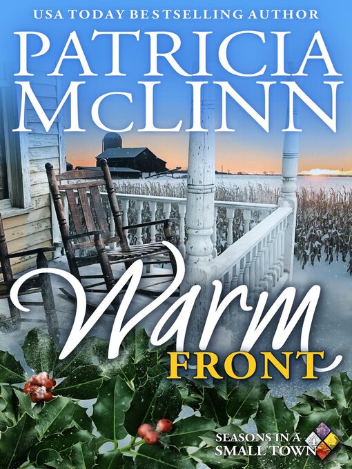 Title details for Warm Front (Seasons in a Small Town Book 4) by Patricia McLinn - Available